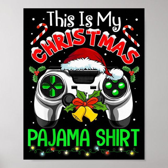 Poster This Is My Christmas Pajama Gamer Video Game Boys  (Frente)