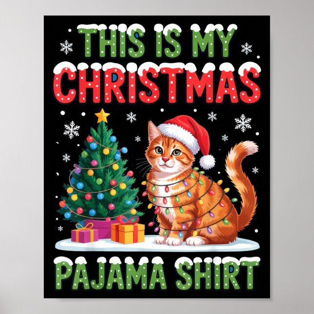 Poster This Is My Christmas Pajama Shirt Cat Lovers Holid (Frente)