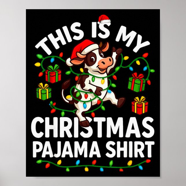 Poster This Is My Christmas Pajama Shirt Funny Christmas  (Frente)