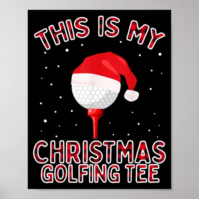 Poster This Is My Christmas Pajama Shirt Funny Golf Tee G (Frente)