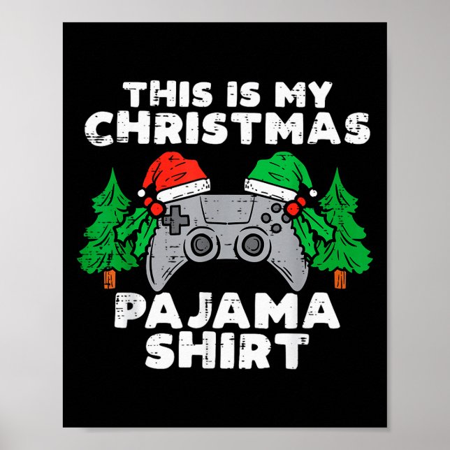 Poster This Is My Christmas Pajama Shirt Video Games Boys (Frente)