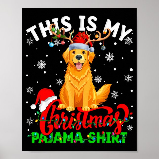 Poster This Is My Golden Retriever Ugly Christmas Pajama  (Frente)