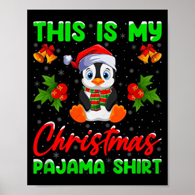 Poster This Is My Penguin Christmas Pajamas Funny Penguin (Frente)