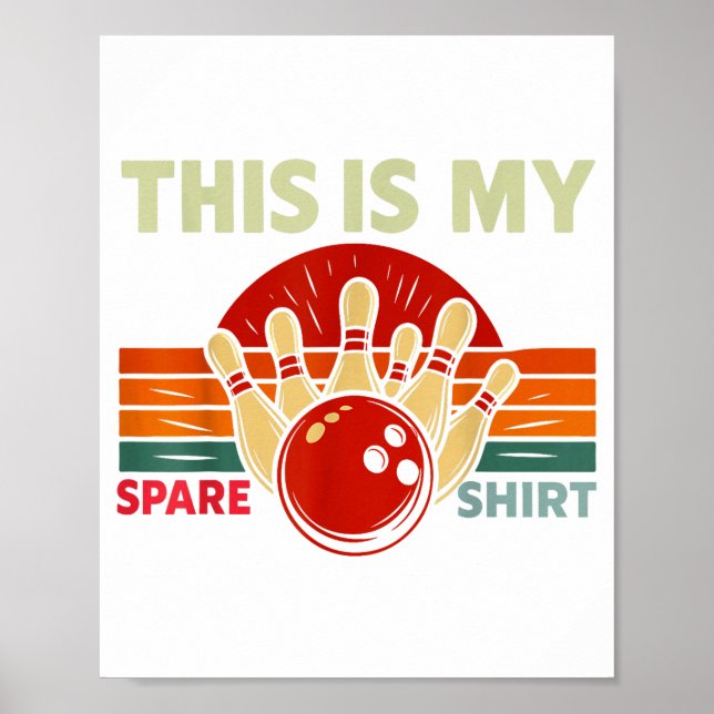 Poster This Is My Spare Bowling Funny Bowler Men Women Ki (Frente)