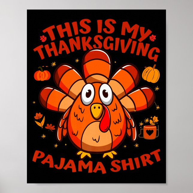 Poster This Is My Thanksgiving Pajama Adult Kid Men Women (Frente)