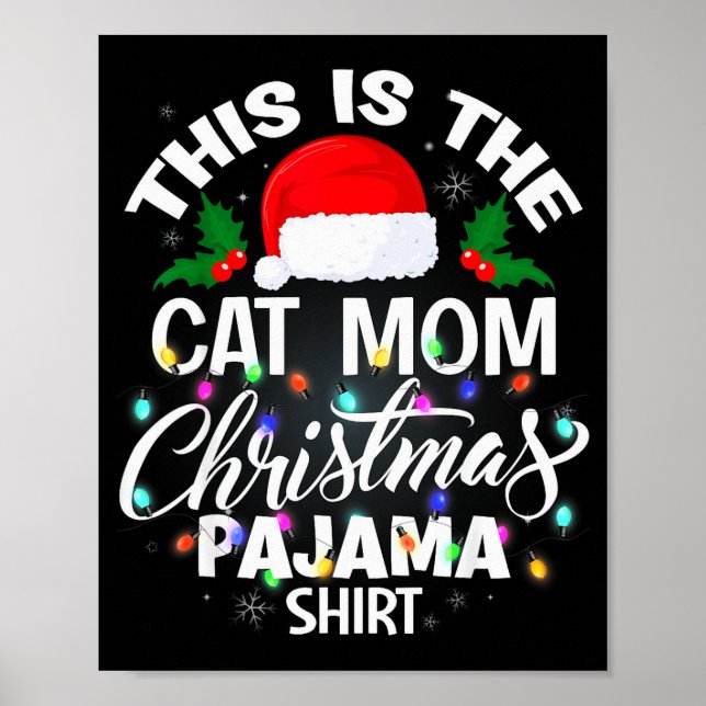 Poster This Is The Cat Mom Christmas Pajama Shirt Men Wom (Frente)