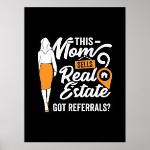 Poster This Mom Sells Real Estate