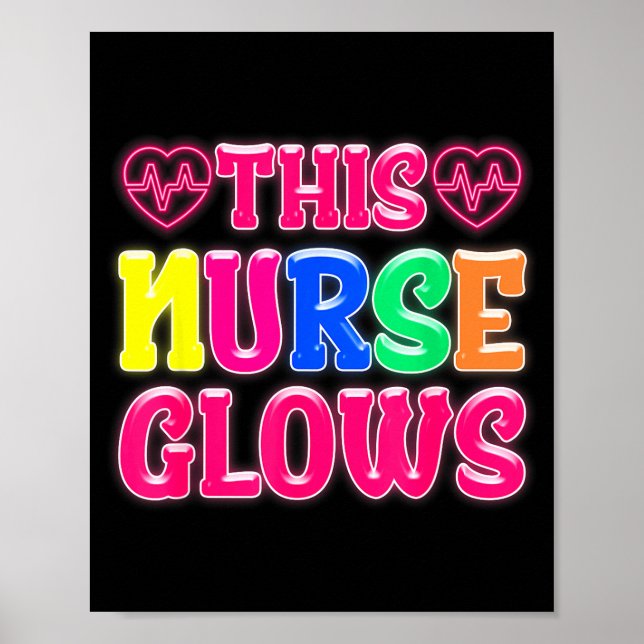 Poster This Nurse Glows Nursing Glow Retro  (Frente)