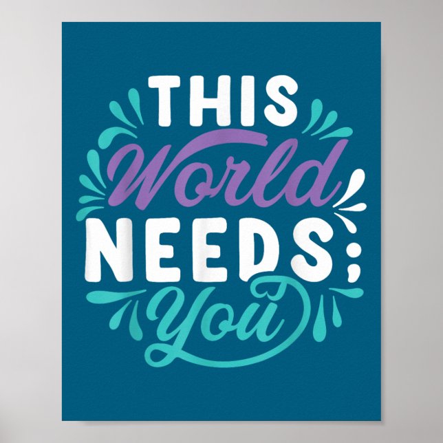 Poster This World Needs You  (Frente)