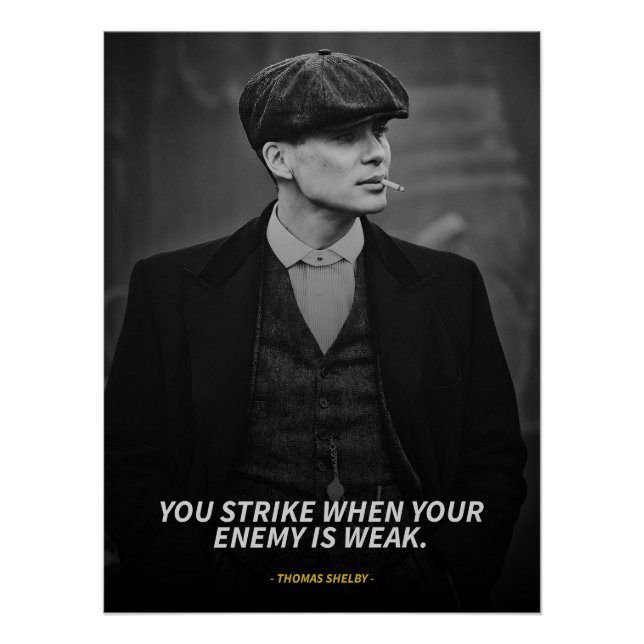 Pôster Thomas Shelby quotes Glossy Poster (Frente)