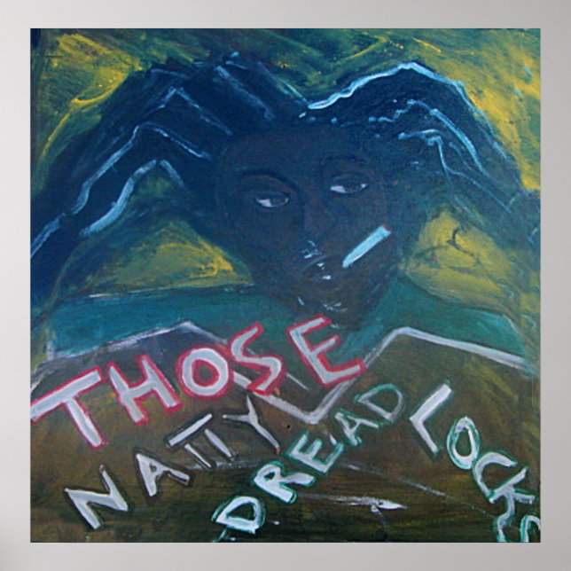 POSTER THOSE NATTY DREADLOCKS (Frente)