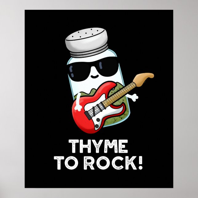 Poster Thyme Rock Funny Herb Pun Dark BG (Frente)