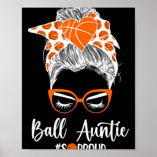 Poster Tia De Bola Tão Orgulhosa Tia De Basquete