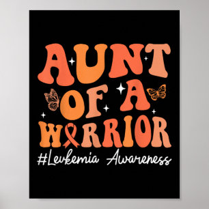 Poster Tia de um Guerreiro Contra a Leucemia Fita Laranja
