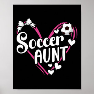 Poster Tia do Futebol Coração Tia De Um Jogador de Futebo