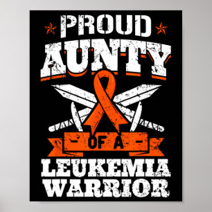 Poster Tia Orgulhosa De Um Guerreiro De Leucemia Tia Awar