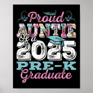 Poster Tia Orgulhosa Engraçada De Um Formando De 2025 Pré
