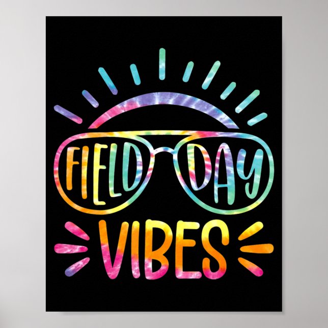Poster Tie Dye Field Day Vibes No Último Dia Do Campo Esc (Frente)