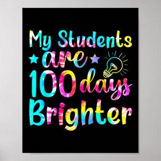 Poster Tie Dye Meus Estudantes São 100 Dias Mais Brilhant
