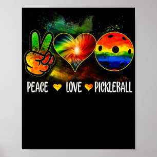 Poster Tie Dye Peace Love Pickleball Lover