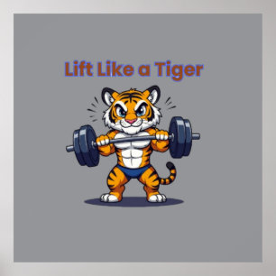 Poster **Tigre Forte – Ilustração de Tigre Fofo Levantand