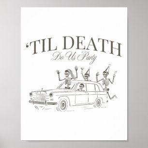 Poster Til Death Do U Party Halloween Chelorette Matchin
