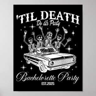 Poster Til Death Do U Party Retro Halloween Bachelorette