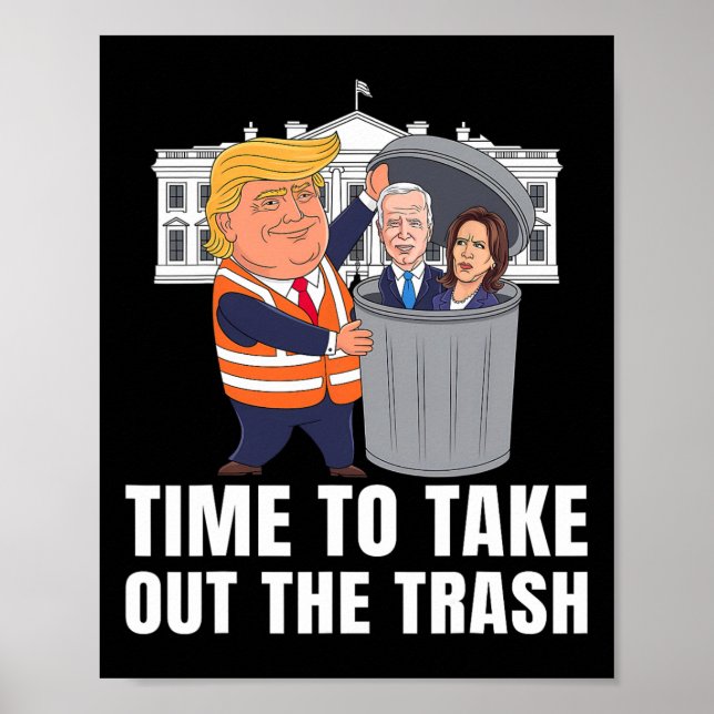 Poster Time To Take Out The Trash Funny Trump  (Frente)