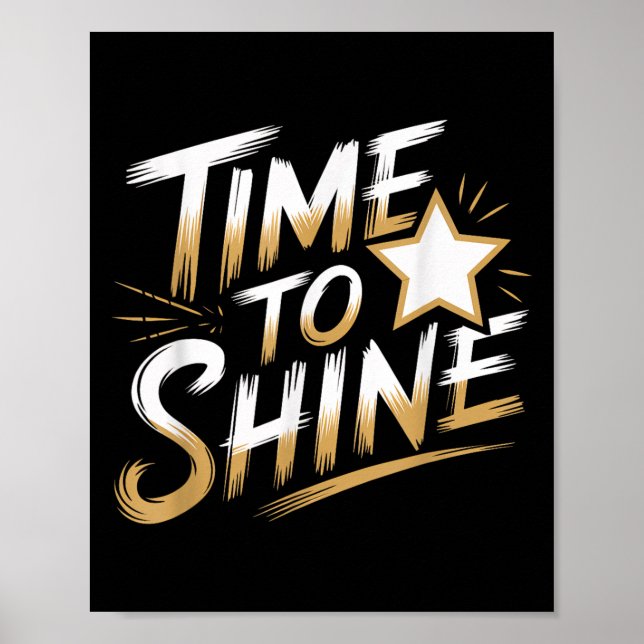 Poster Time Women To Shine Motivational Men Kids  (Frente)