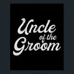 Poster Tio Da Groom Camisa Para Homens Engraçado Solteiro<br><div class="desc">Tio Da Noite Camisa Para Homens Engraçados Despedida De Solteiro Tio 1</div>