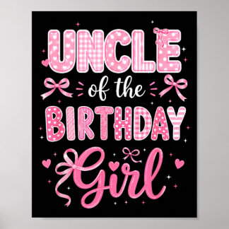 Poster Tio da Menina de Aniversário Rosa Coquette Combina