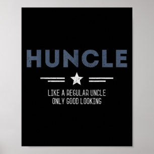 Poster Tio Hunter Engraçado Como Um Tio Normal Só Bem