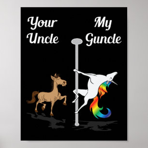 Poster Tio Meu Tio Você Me Dançando Unicorn Rainbo