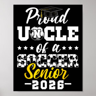 Poster Tio Orgulhoso De Um Veterano De Futebol Formatura