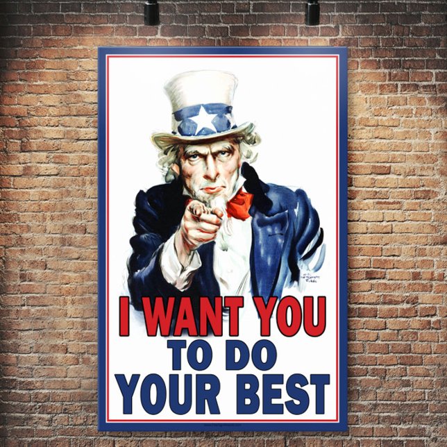 Poster Tio Sam quer que você faça o seu melhor (Uncle Sam poster)