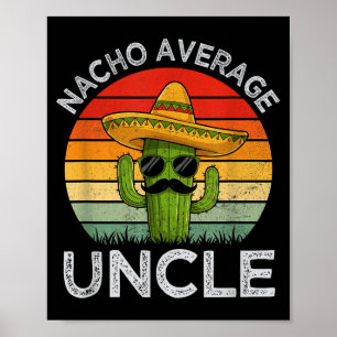 Poster Tios engraçados piada humor cinco de maio nacho ti