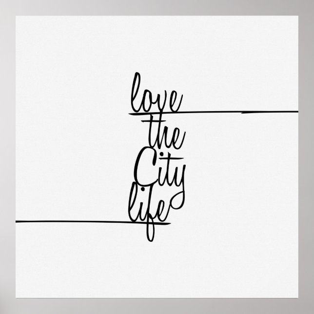 Poster Tipografia "Love the City Life" (Frente)
