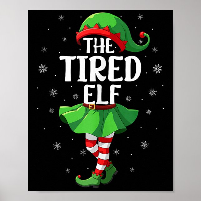 Poster Tired Elf Christmas Girls Women Elf Squad Xmas Fam (Frente)