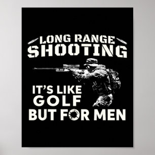 Poster Tiro de Longa Distância É Como Golfe Mas Para Home