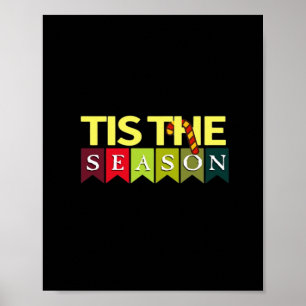 Poster Tis Season Papais noeis de Natal Engraçada Trendên