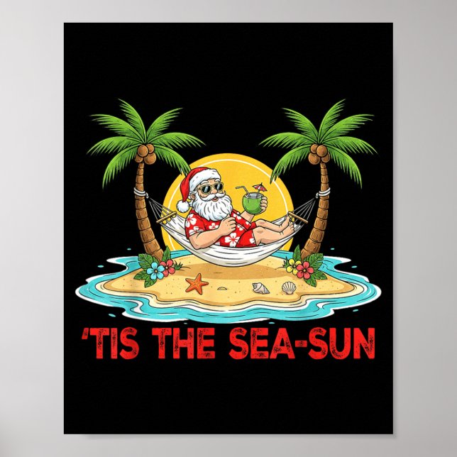 Poster Tis The Sea-sun Santa Beach Vibes Christmas In Jul (Frente)