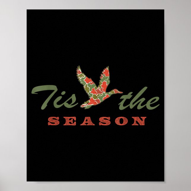 Poster Tis The Season Camo Duck Christmas Xmas Holiday Me (Frente)