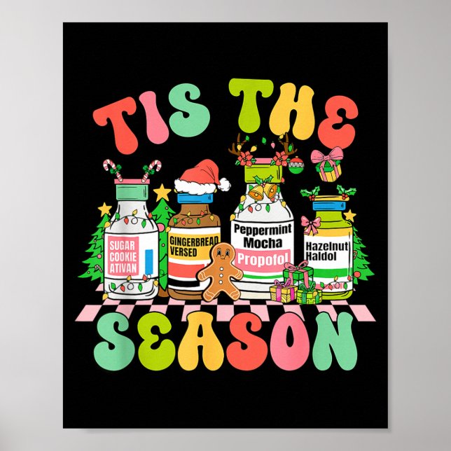 Poster Tis The Season Funny Nurse Christmas Bottles  (Frente)