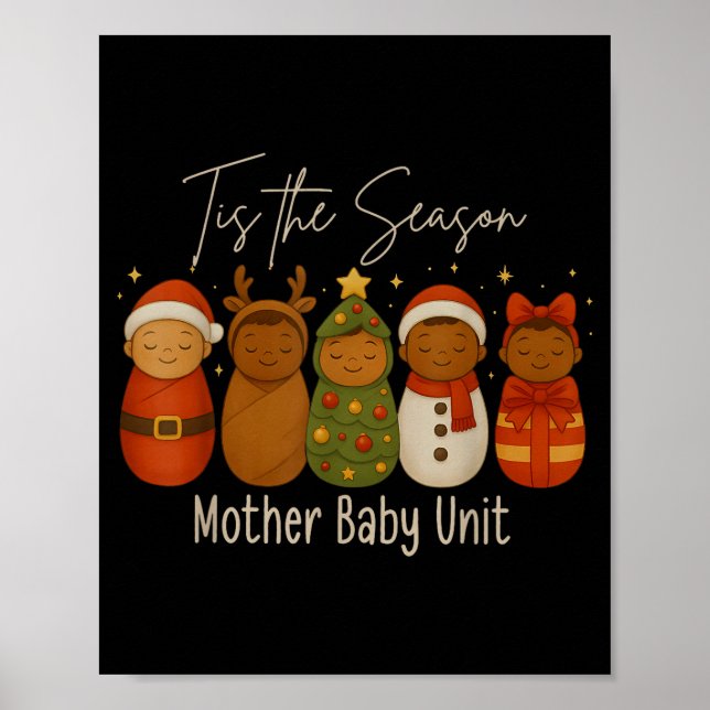 Poster Tis The Season Mother Baby Unit Stpartum Mbu Nurse (Frente)