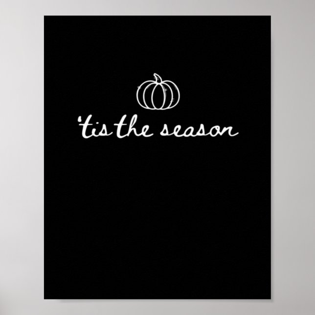 Poster Tis The Season Pumpkin Fall Thanksgiving (Frente)