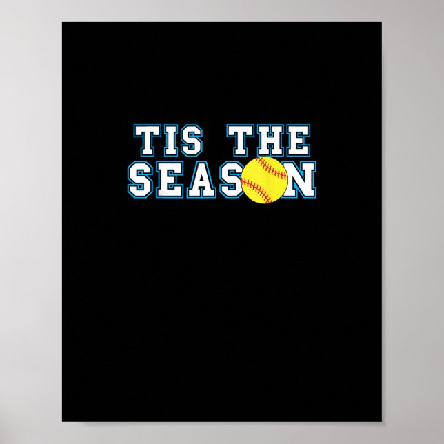 Poster Tis The Season Softball Coach Creative Casual (Frente)