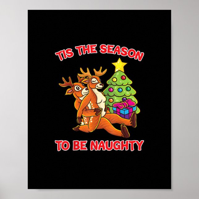 Poster Tis The Season To Naughty Rudolph Reindeer Couple (Frente)