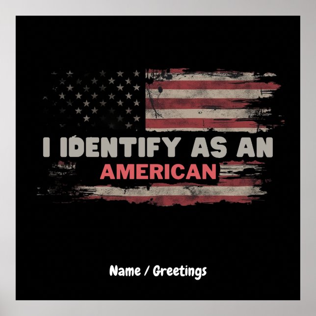 Poster Título: I Identify As American Flag Design (Frente)