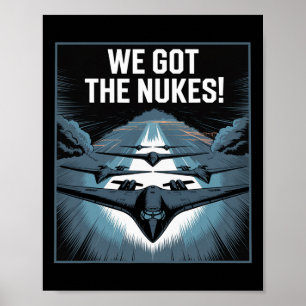 Poster Título Nós Temos As Armas Nucleares! EUA Ataque Aé