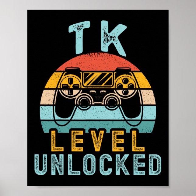 Poster Tk Nível Desbloqueado Jogo De Vídeo Ck Para O Scho (Frente)